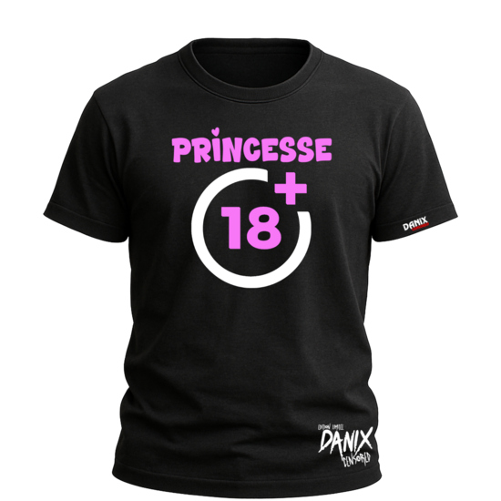 Tshirt Princesse 18 + [DANIX CENSORED]